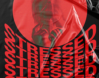 Stressed Poster Design