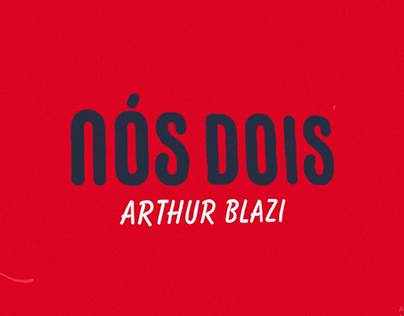 Nós Dois - Arthur Blazi | Lyric Video