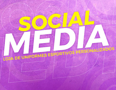 Social Media | UNIFORMES ESPORTIVOS