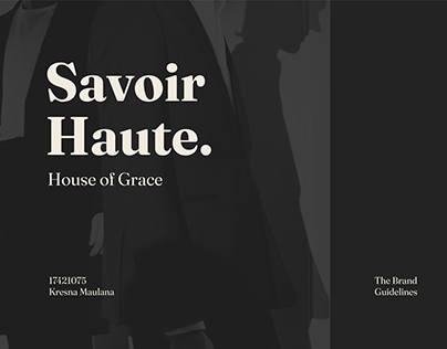 Savoir Haute: House of Grace Brand Guidelines