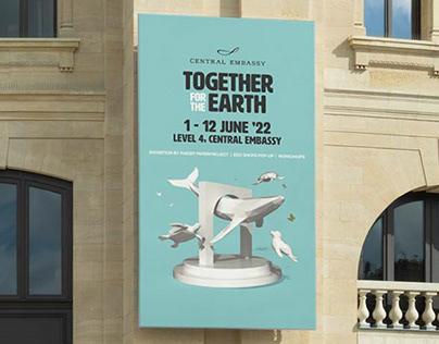 TOGETHER FOR THE EARTH | Central Embassy