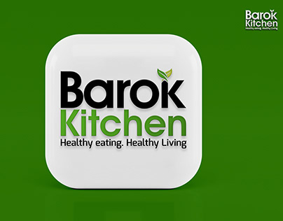 Barok Kitchen, Healthy Eating. Healthy Living