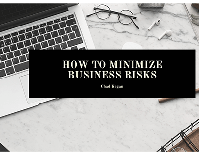 How to Minimize Business Risks