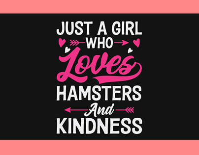 Just a girl who loves hamsters and kindness svg