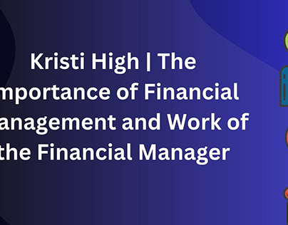 Importance of Financial Management | Kristi High