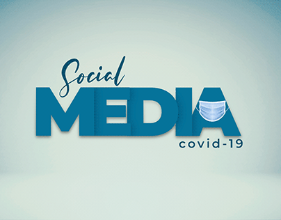 SOCIAL MEDIA COVID-19