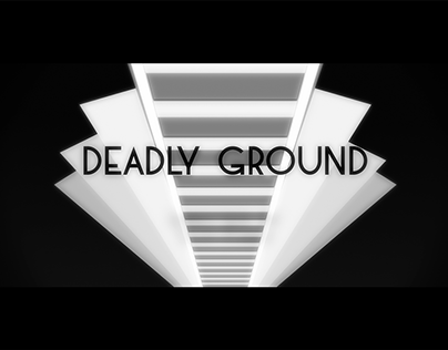 Deadly Ground - Title Design