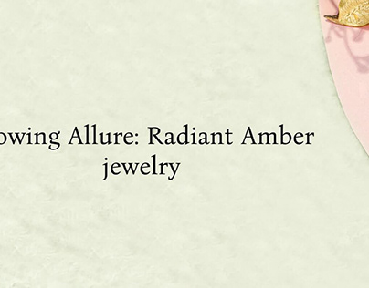 Luminary Essence Radiant Amber Jewelry