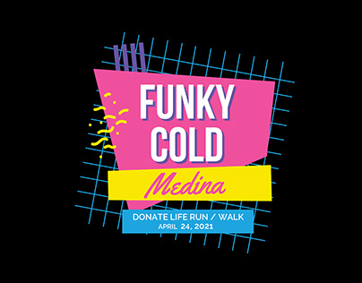 Funky Cold Medina Donate Life Run/Walk T-Shirt