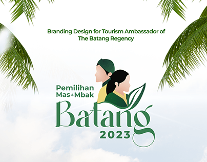 Branding Design- Tourism Ambassador of Batang Regency