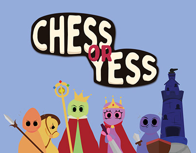 Chess or Yess | Game