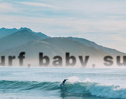 Surf, baby, surf