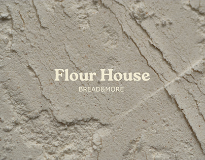 Flour House Bakery/Branding