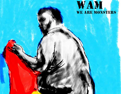 WAM - We Are Monsters Series