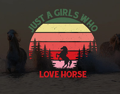 Just a girl who love horse t shirt design