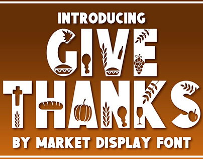 Give Thanks Font