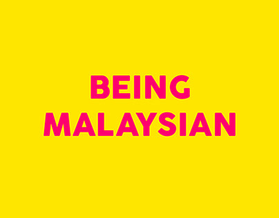 Being Malaysian