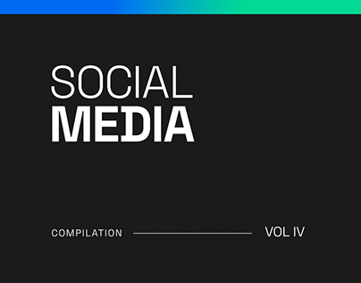SOCIAL MEDIA | VOL IV