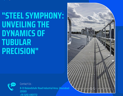 Steel Symphony: Unveiling the Dynamics of Tubular Prec