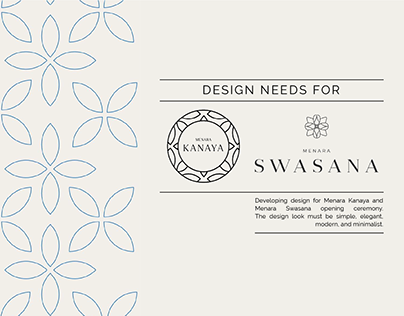 Design Needs for Menara Kanaya & Menara Swasana