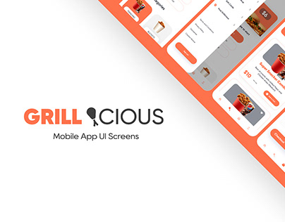 GRILLICIOUS - Mobile App UI Screens