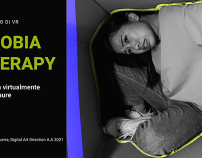PHOBIA THERAPY - VR App/Eexperience