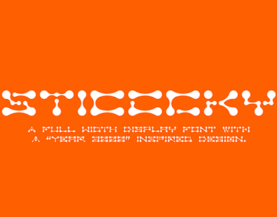Typeface: Sticccky