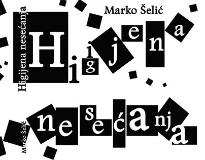 Book Cover, Higijena nesećanja - Marko Šelić
