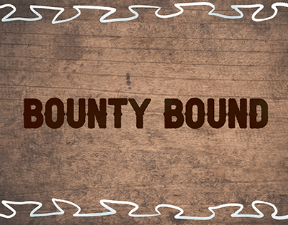 Bounty Bound