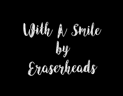 With A Smile by Eraserheads (Cover)