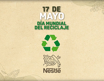 Project thumbnail - Nestle Dia mulndial del reciclaje