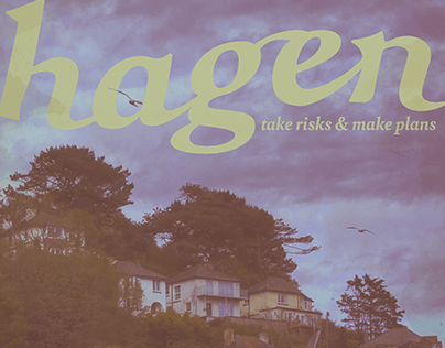 Hagen - Take Risks & Make Plans