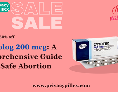 Cytolog 200 mcg: A Comprehensive Guide to Safe Abortion