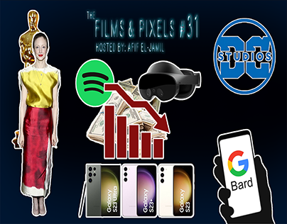 The Film & Pixels Podcast Episode 31