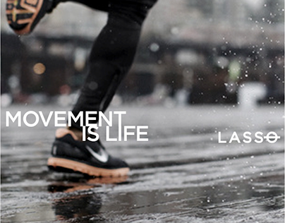 Lasso Movement Is Life Digital & Social Campaign 2021