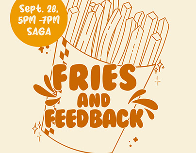 Fries and Feedback Event