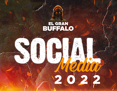 SOCIAL MEDIA "EL GRAN BUFFALO"