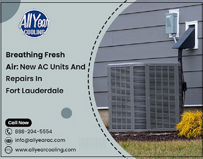 New AC Units And Repairs In Fort Lauderdale!