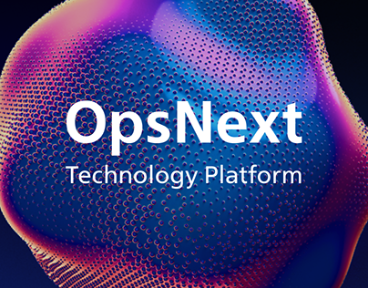 Technology platform OpsNext