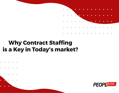 Why choose a contract staffing agency for business