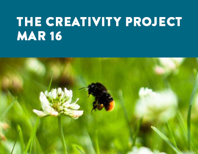 The Creativity Project - Mar16