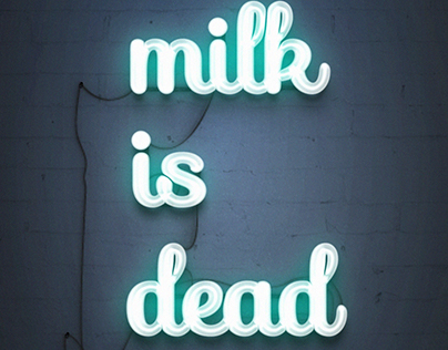 Milk Is Dead