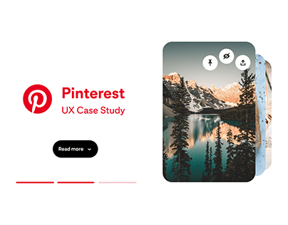 Pinterest - UX Case Study