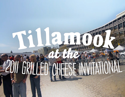 Tillamook: Grilled Cheese Invitational