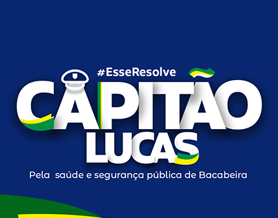 CAMPANHA POLÍTICA- CAPITÃO LUCAS- BACABEIRA MA