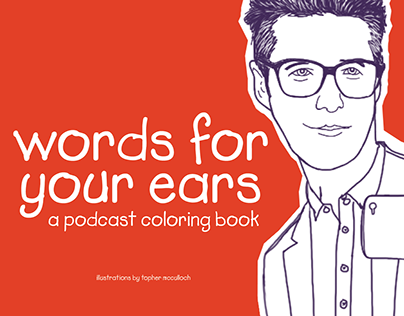 words for your ears: a podcast coloring book