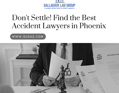 Don't Settle! Find the Best Accident Lawyers in Phoenix