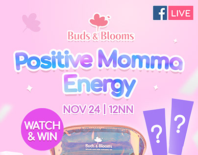 Buds & Blooms "Positive Momma Energy" LIVESTREAM