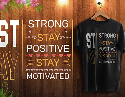 Motivational TYPOGRAPHY​​​​​​​ T-shirt Design