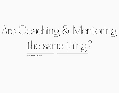 Are Coaching & Mentoring the same thing?